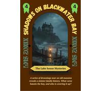 Shadows on Blackwater Bay: A gothic crime thriller of drownings, curses, and family secrets