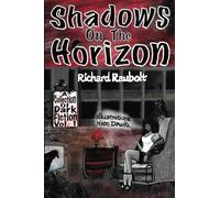 Shadows on the Horizon