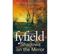 Shadows on the Mirror