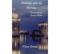 Shadows over La Rochelle: The mysteries of detective Thomas Verdier