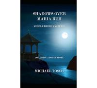 Shadows Over Maria Ruh: Middle Rhine Mystery