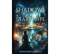 Shadows Over Starlight