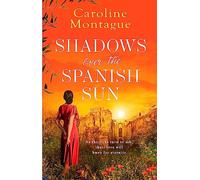 Shadows Over the Spanish Sun