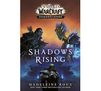 Shadows Rising (World of Warcraft: Shadowlands)