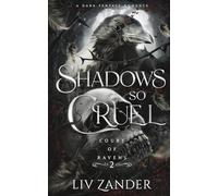 Shadows so Cruel: A Dark Fantasy Romance