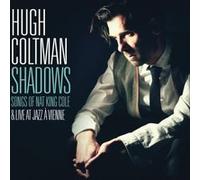 Shadows Songs of Nat King Cole Live at Jazz à Vienne