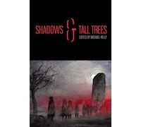 Shadows & Tall Trees 8