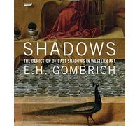 Shadows: The Depiction of Cast Shadows in Western Art
