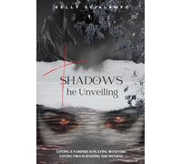 Shadows - The Unveiling