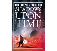 Shadows Upon Time