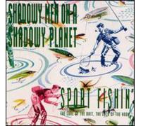 Shadowy Men on a Shadowy - Sport Fishin' [Import]