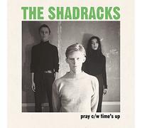 Shadracks - 7-Pray/Time's Up [Import]