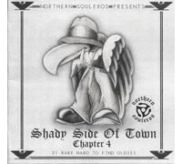 Shady Side of Town, Chapter 4-21 Rare Hard to Find Oldies (Billy Jones-Larry Dixon-Lintones and More)