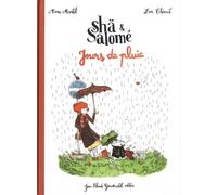 Shä & Salomé : Jours de pluie
