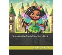 Shaeeka The Tooth Fairy Story Book
