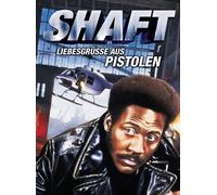 Shaft - Liebesgrüße aus Pistolen