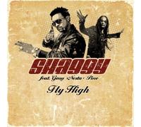 Shaggy Feat.Gary'Nesta'Pine - Fly High [Import]