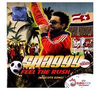 Shaggy: Feel The Rush
