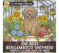 Shaggy & Serene: The Bergamasco Shepherd Coloring Book: 50 Detailed Sheepdog Illustrations for Adults; A Creative Way to Relax and Celebrate the Unique Corded Italian Sheepdog
