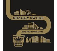 Shaggy Sweet - How The Story Goes