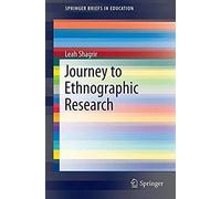 Shagrir, L: Journey To Ethnographic Research