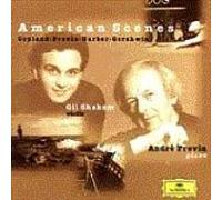Shaham et Previn – American Scenes – Deutsche Grammophon
