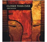 Shahar,Arik - Closer Than Ever