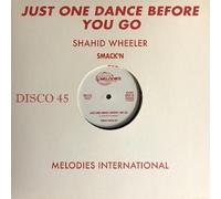 Shahid Wheeler - Just One Dance Before You Go [Vinyl]