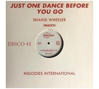 Shahid Wheeler - Just One Dance Before You Go [Vinyl]