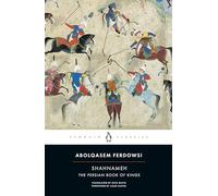 Abolqasem Ferdowsi, Dick Davis – Shahnameh: The Persian Book of Kings – Penguin Classics – Broché