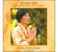 Shak-Dagsay, Dechen - Dcham Sem [Import]