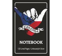 Shaka Czechia: An English and Czech Bilingual Notebook for Travelers, Dreamers, Students, Teachers, & Storytellers: Czech American Journal for Travel ... & Creative Writing - 6 x 9 in. - 120 Pages