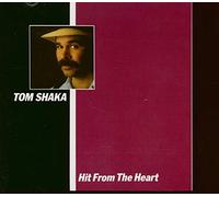 SHAKA, Tom - SHAKA, Tom Hit From The Heart