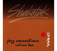 Shakatak - Jazz Connections Vol.2