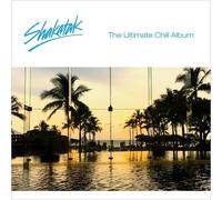 SHAKATAK - THE ULTIMATE CHILL ALBUM CD NEUF