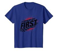 Shake and Bake First Last Racing Citation de Motivation pour Fan de Course T-Shirt, Enfant, Bleu Royal, 12 Ans