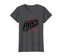 Shake and Bake First Last Racing Citation de Motivation pour Fan de Course T-Shirt, Femme, Chiné Foncé, S