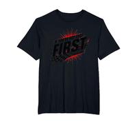 Shake and Bake First Last Racing Citation de Motivation pour Fan de Course T-Shirt, Homme Grandes Tailles, Noir, 5X Tall