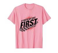 Shake and Bake First Last Racing Citation de Motivation pour Fan de Course T-Shirt, Homme, Rose, S