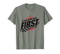 Shake and Bake First Last Racing Citation de Motivation pour Fan de Course T-Shirt, Homme, Vert Kaki chiné, L