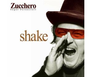 Shake by Zucchero (2002-10-07)