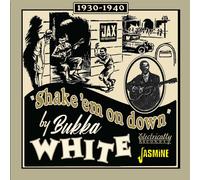 Bukka White - Shake 'em On Down - 1939-1940 [Compact Discs] Uk - Import