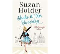 Shake It Up Beverley by Suzan Holder Paperback Book Suzan Holder (Auteur)