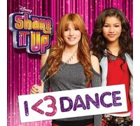Shake It Up: I 3 Dance (Deluxe Edition With 2 Bonus Tracks)
