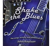 Shake The Blues