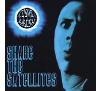 Shake The Satellites [Import]