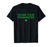Shake Your Shamrocks Shirt Lucky Shirt Funny St Patricks Day T-Shirt