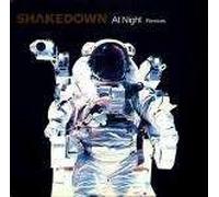 Shakedown - Shakedown - At Night (remixes)