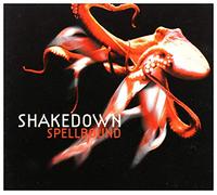 Shakedown - Spellbound [Import]