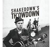 Shakedown Tim & the Rhythm Revue - Shakedown'S Th'Owdown (Lim.Ed.) [Import]